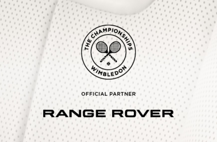 英伦指标性首次合作 RANGE ROVER担任2024温布顿网球赛官方伙伴